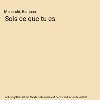 Sois ce que tu es, Maharshi, Ramana