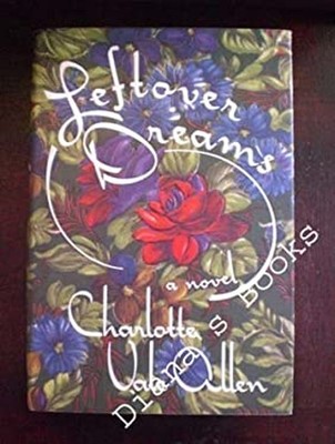 Leftover Dreams Hardcover Charlotte Vale Allen