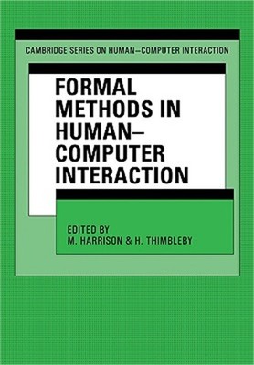 Formal Methods in Human-Computer Interaction (Paperback or Softback)