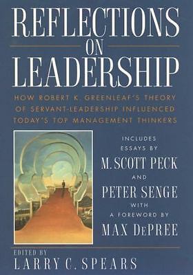 Robert K. Greenleaf: A Servant Leadership Analysis