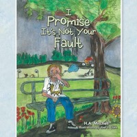 I Promise It's Not Your Fault | H. A. Mitchell | Taschenbuch | Englisch | 2021