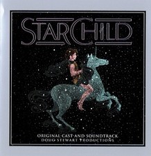 DOUG STEWART GAYE BEESON - Star Child - The Of The Original Musical - Original