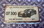 FORD MUSTANG GT 500  -  Retro Vintage Magnet Tin Sign Bar Shed & Man Cave Signs