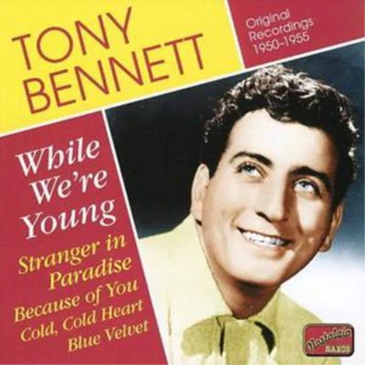Tony Bennett While We're Young - Original Recordings 1950 - 1955 (CD) Album - Imagen 1 de 4
