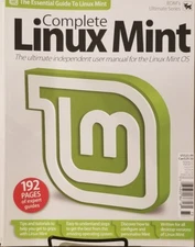 Complete Linux Mint Fall 2017 192 Pages Of Expert Guides  FREE SHIPPING mc23