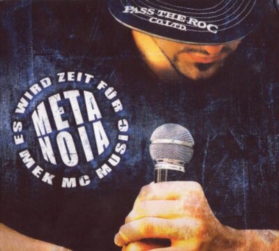 Metanoia- Es wird Zeit für Mek Musik, , New