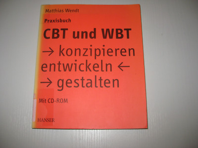 Praxisbuch CBT und WBT,  von Matthias Wendt (2002, Taschenbuch)