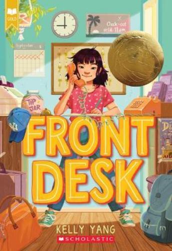 Kelly Yang Front Desk (Front Desk #1) (Scholastic Gold) (Tascabile) Front Desk