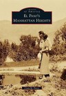 El Paso's Manhattan Heights by Craig M Peters (Paperback / softback, 2011)
