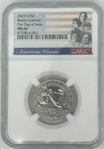 2023 S BESSIE COLEMAN American Women AWQ 25c NGC MS66 🔥FIRST DAY OF ISSUE🔥 