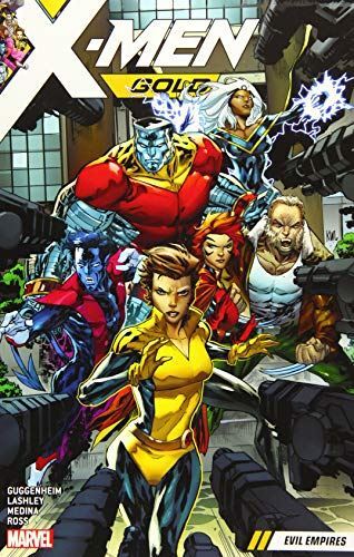 X-Men Gold Vol. 2: Evil Empires by Marc Guggenheim (Paperback)