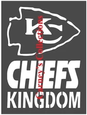 7.5"x10" Plastic Stencil - Chiefs Kingdom (MP59)*****