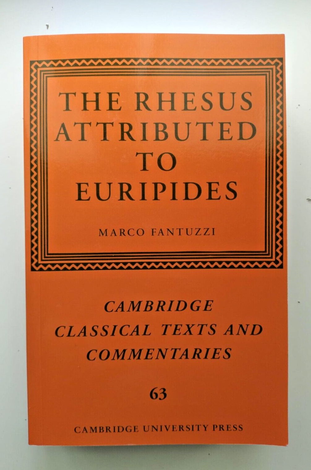 Marco Fantuzzi (ed.), The Rhesus Attributed to Euripides