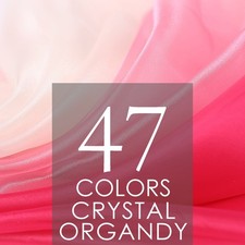 47 colors Crystal Sheer Organza Fabric By the Yard for Wedding, Costumes, Decor