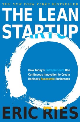 The Lean Startup Eric Ries