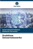 Arash Ahmadi Esfahani (U. A.) | Drahtlose Sensornetzwerke | Taschenbuch (2023)