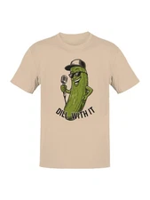 Cool Pickle "Dill With It" Fun Men's T-shirt