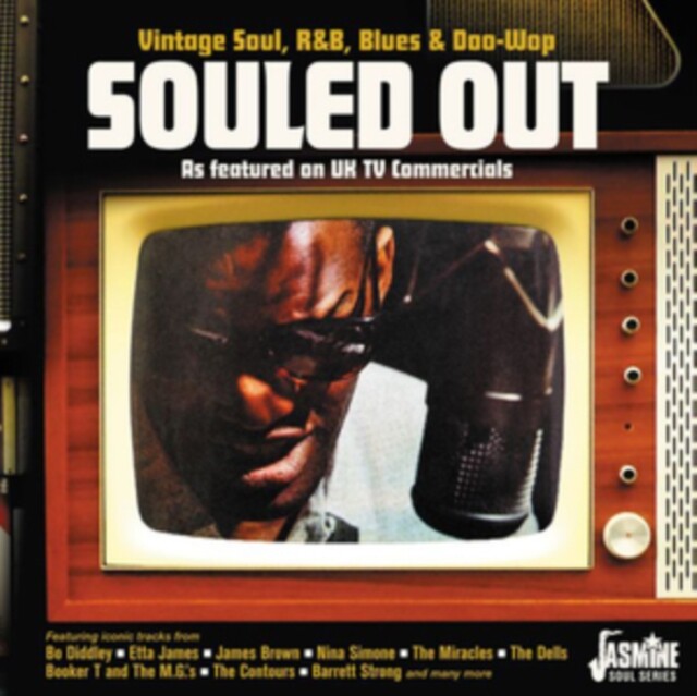VARIOUS ARTISTS SOULED OUT: VINTAGE SOUL, R&B, BLUES & DOO WOP AS FEATURED ON UK