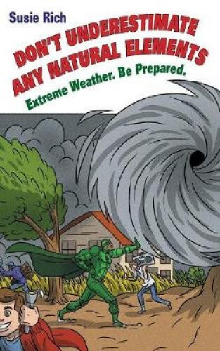Thumbnail - Duane: Don't Underestimate Any Natural Elements: Extreme Weather. Be