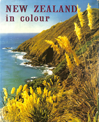 New Zealand in Colour by Baxter, James K