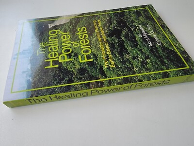 【中古】 The　Healing　Power　of　Forests Healing Power of Forests : The Philosophy Behind Restoring