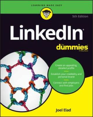 LinkedIn For Dummies (For Dummies (Career/Education)) - Paperback ...