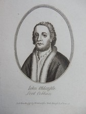 Sir John Oldcastle was an English Lollard leader. this is a 1700s engraving  