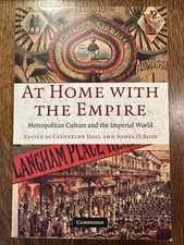 At Home with the Empire edited by Catherine Hall & Sonya O. Rose 2006 PB