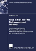 Value-At-Risk-Basiertes Risikomanagement In Banken Burkhard Eisele Taschenbuch