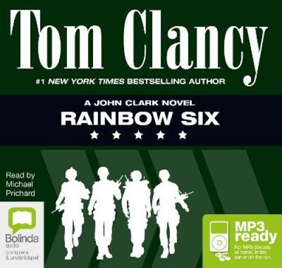 Rainbow Six (John Clark Series) by Tom Clancy
