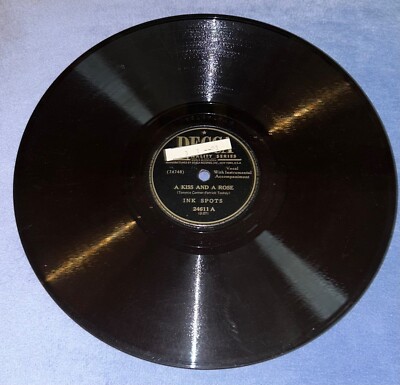 DECCA 24611 INK SPOTS A KISS AND A ROSE 78 RECORD READ DESCRIPTION
