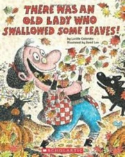 There Was an Old Lady Who Swallowed a Cow by Lucille Colandro
