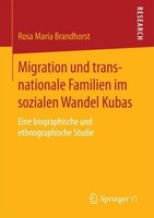 Migration Und Transnationale Familien Im Sozialen Wandel Kubas Rosa MaríA Brandh