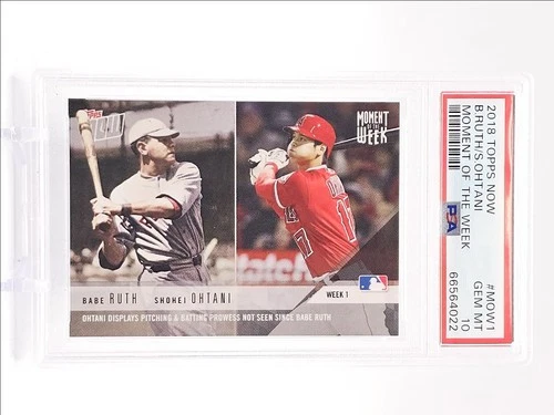 BABE RUTH SHOHEI OHTANI 2018 TOPPS NOW MOMENT OF THE WEEK ROOKIE PSA 10 Q0902