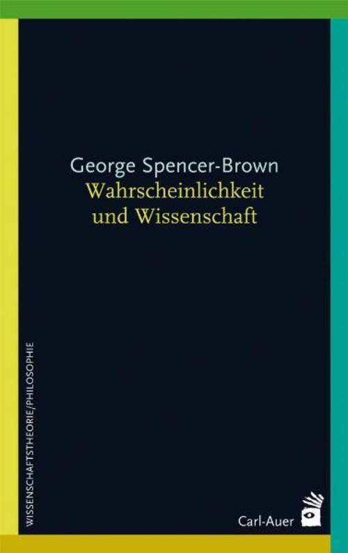 Thumbnail - Wahrscheinlichkeit Und Wissenschaft | George Spencer-brown | Deutsch |