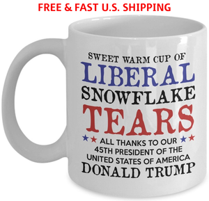 Download LIBERAL TEARS Coffee Mug Funny Double-Sided Pres TRUMP ...