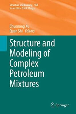 Structure and Modeling of Complex Petroleum Mixtures (Structure