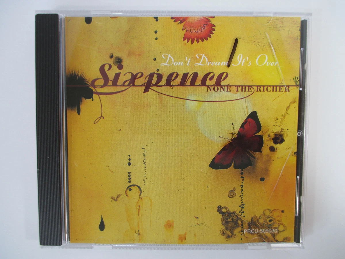 Sixpence None The Richer Dont Dream Its Over