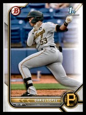 2022  Bowman 1st Edition Dariel Lopez #BPPF-56 Pittsburgh Pirates