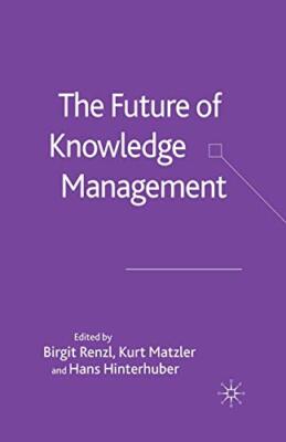 The Future of Knowledge Management                                             