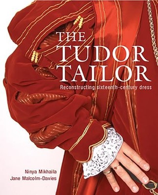 Jane Malcolm-Davies Ninya Mikhaila Tudor Tailor (Paperback) (UK IMPORT)