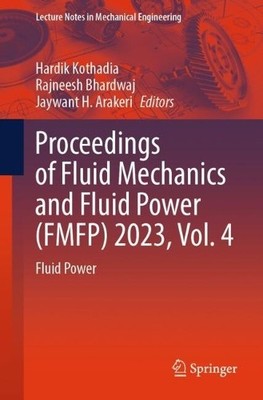 Proceedings of Fluid Mechanics and Fluid Power (FMFP) 2023, V... - 9789819773879
