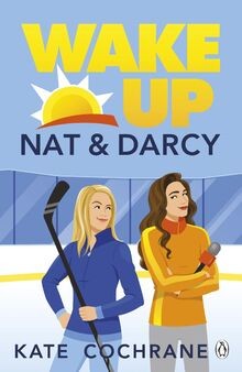 Wake Up, Nat  Darcy: A swoon-worthy enemies-to-lov... | Buch | Zustand sehr gut