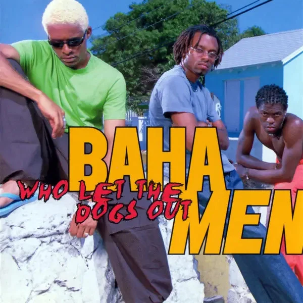 CD Baha Men Who Let The Dogs Out S-Curve Records - Bild 1 von 1
