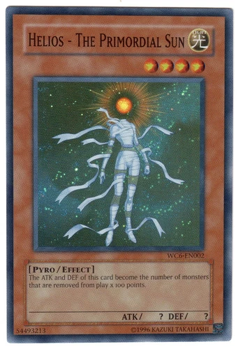 Yu-Gi-Oh! Helios - The Primordial Sun WC6-EN002 World Championship 2006 Promo NM