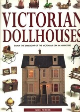 Children's Victorian Dollhouses Doll Houses Miniatures / In-Depth Book