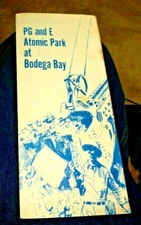 VINTAGE PAMPHLET PG&E NUCLEAR POWER PLANT ELECTRICITY BODEGA BAY CA BUILT  c1960