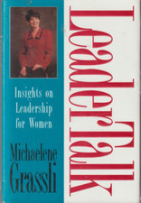Leadertalk: Woman to Woman By Michaelene Grassli Hardcover New