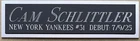 CAM SCHLITTLER Yankees NAMEPLATE FO AUTOGRAPHED Signed JERSEY-BASEBALL-PHOTO-BAT