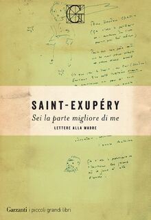 Sei la parte migliore di me von Saint-Exupéry, Antoine de | Buch | Zustand gut